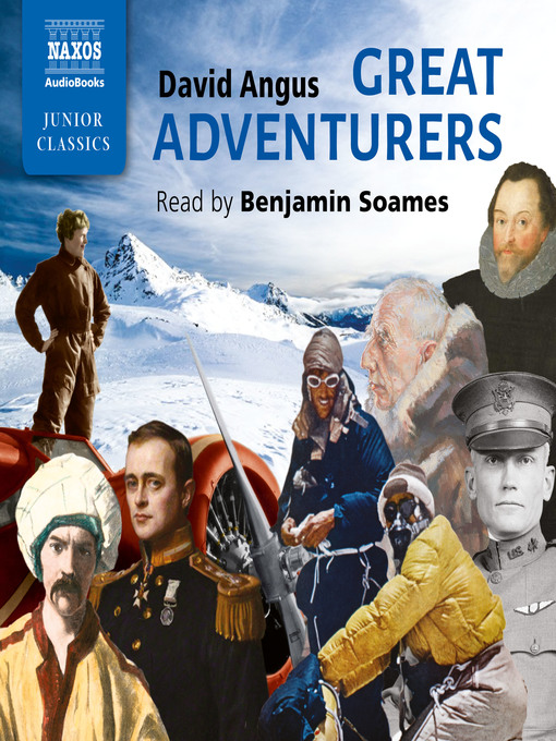 Title details for Great Adventurers by David Angus - Available